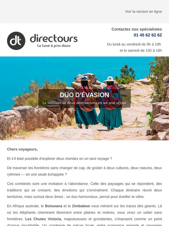 Un voyage combiné, deux fois plus d’évasion