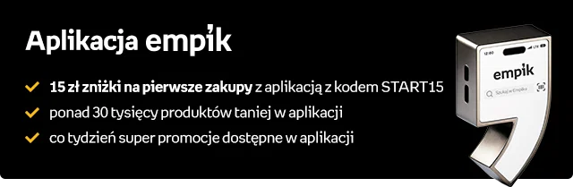 Aplikacjia Empik | 15 zł zniżki na pierwsze zakupy z aplikacją z kodem START15 / ponad 30 tysięcy produktów taniej w aplikacji / co tydzień super promocje dostępne w aplikacji