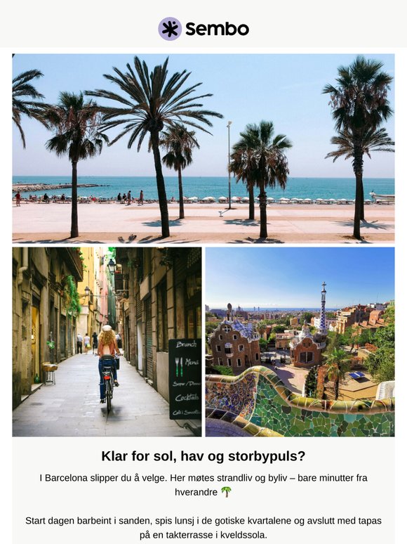 🌆☀️ Storbyhelg + strandliv? Barcelona har begge deler!
