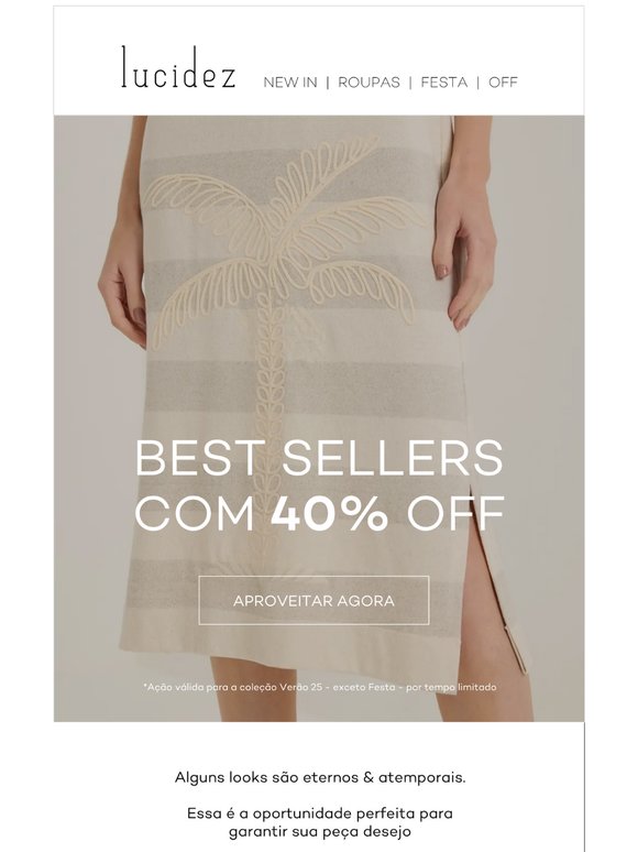 —,  Best sellers com 40% de desconto!