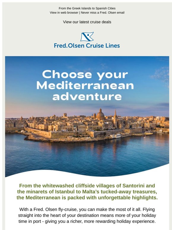 Choose your Mediterranean Adventure