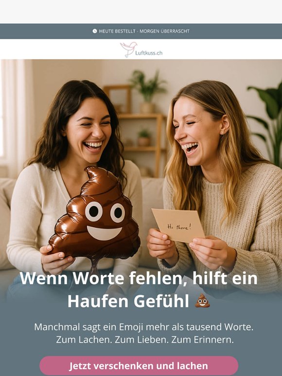 💩 Sag mehr mit weniger – der frechste Ballon ever.