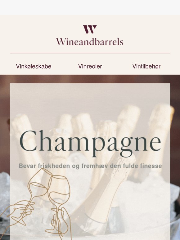 🍾Din champagne har det for varmt