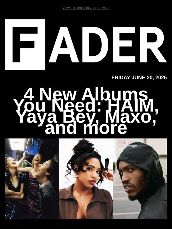 4 New Albums You Need: HAIM, Yaya Bey, Maxo, and more
