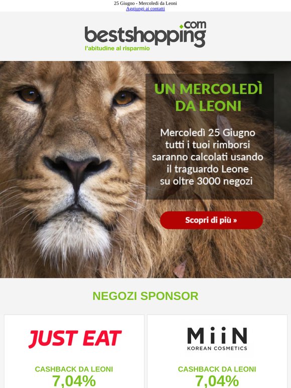 Manca poco al Mercoledì da Leoni - Il 25 Giugno ricevi il massimo cashback sui nostri negozi