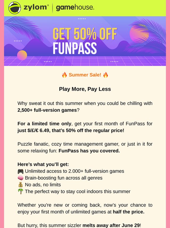 ☀️ FunPass 50% Off! Hot Deal, Cool Games!
