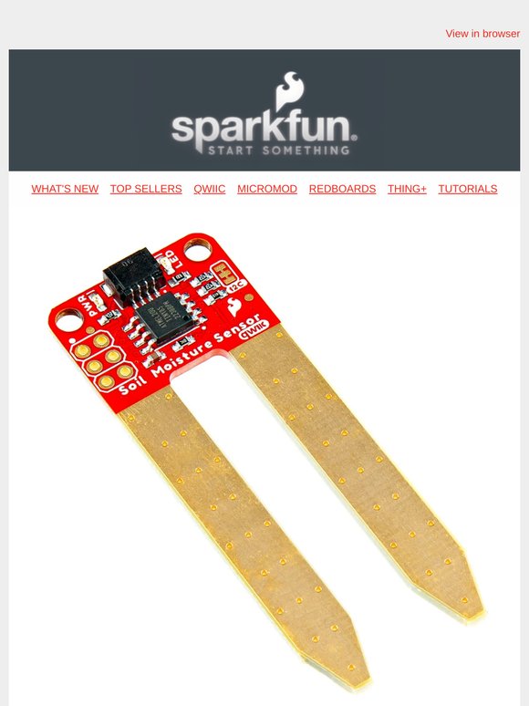 🌱 New Qwiic Soil Moisture Sensor - Keep Plants Hydrated!