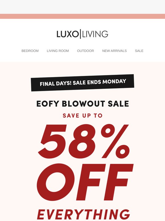 [ENDS MONDAY] Up to 58% Off Storewide – EOFY Blowout Sale 🚨