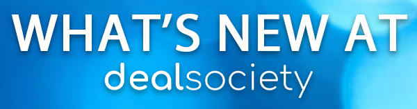 What's new at Dealsociety