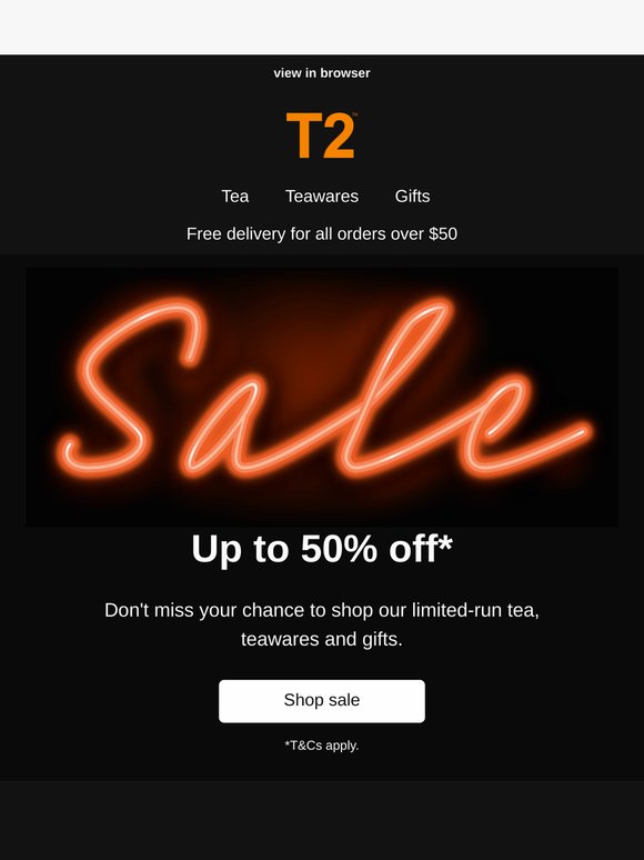 Don't miss up to 50% off*