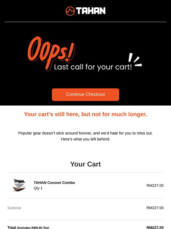 , your cart’s almost gone!
