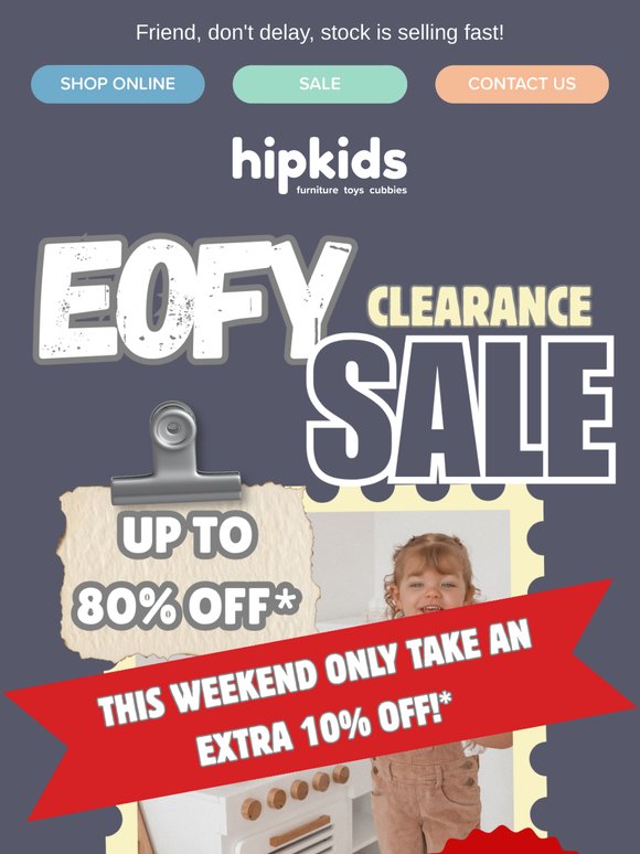 Take an EXTRA 10% off our Clearance Sale! 😱