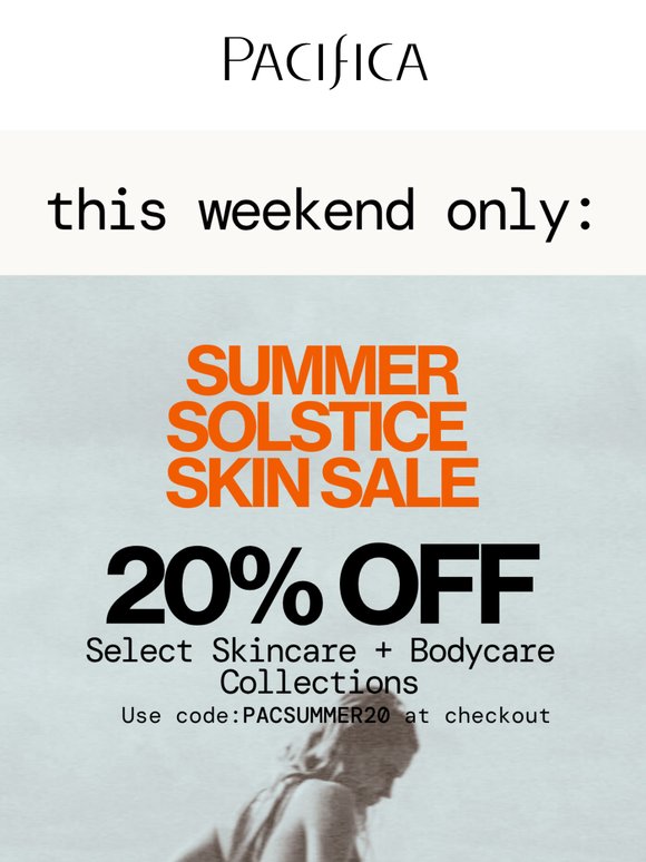 🔆 Summer Solstice Skin Sale: 20% OFF Starts Now!