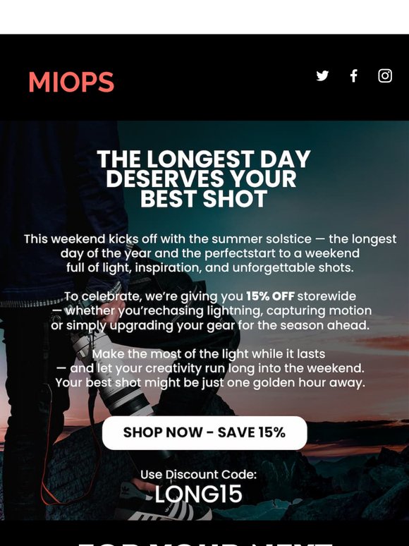 📸 Longest Day, Best Shot – 15% OFF This Weekend Only