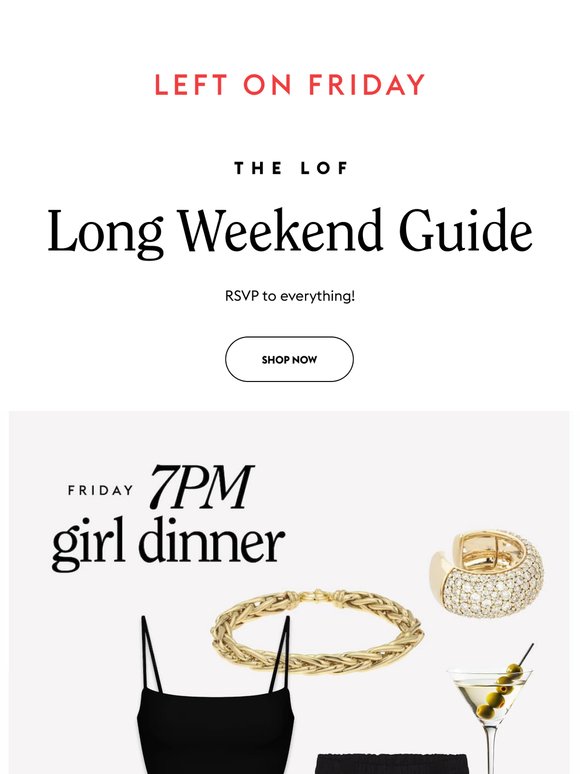 A Long Weekend Guide