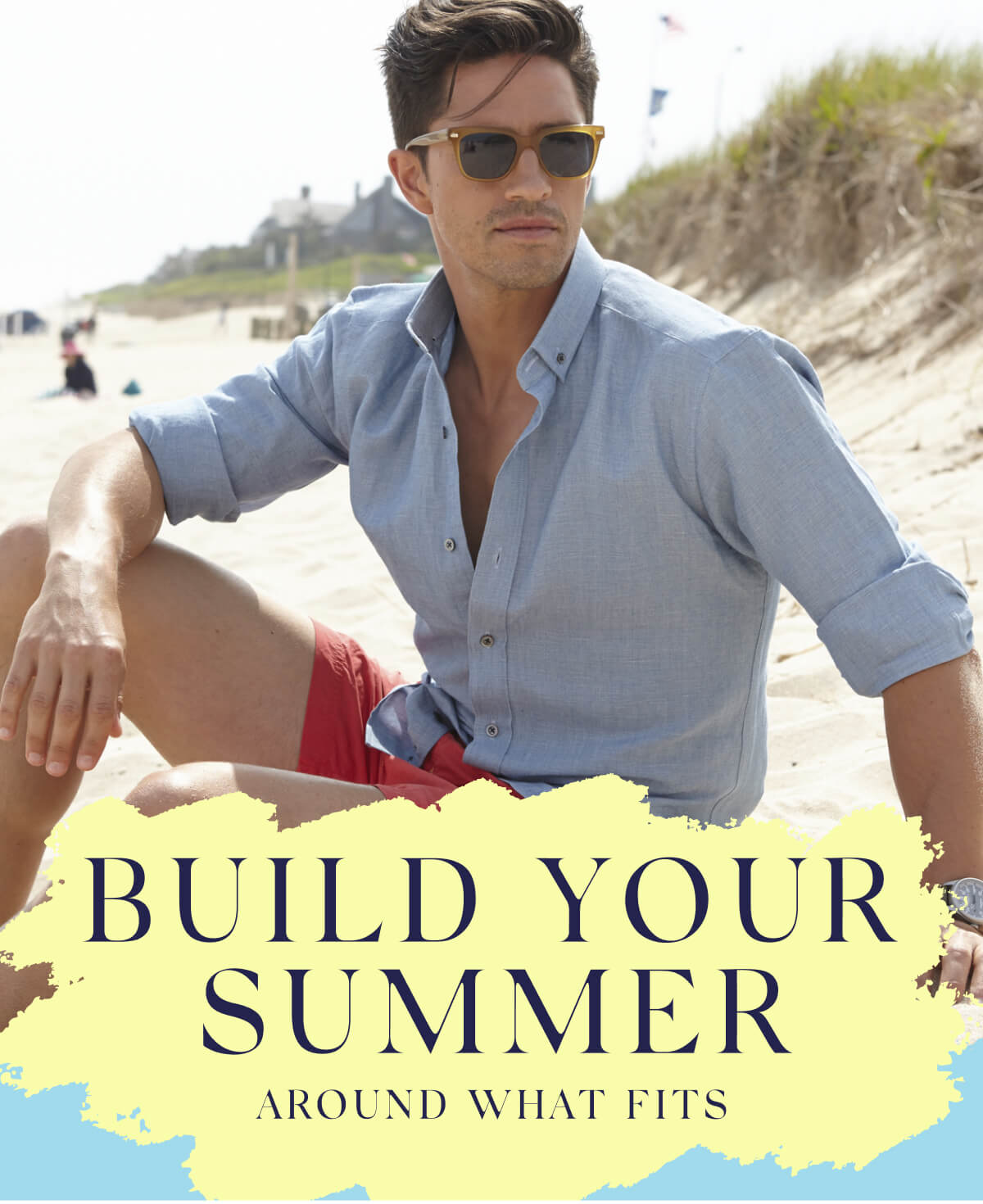 Build Your Summer Around What Fits