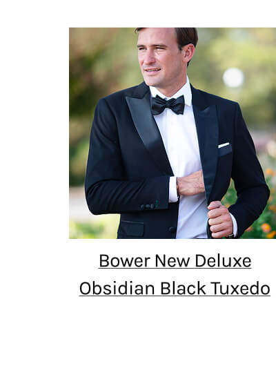 Bower New Deluxe Obsidian Black Tuxedo