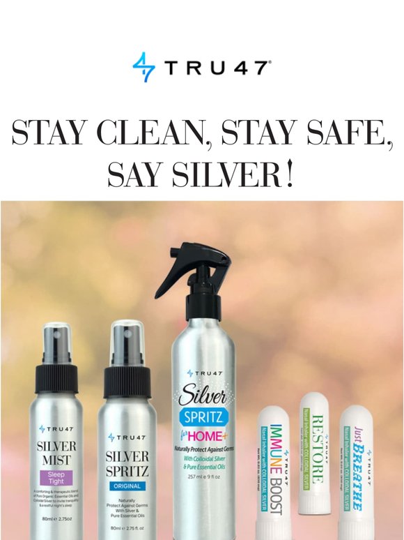 Stay Cean, Stay Safe 💰 Say Silver & Save