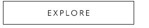 Explore