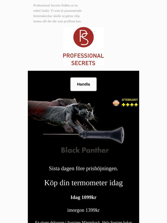 Imorgon höjer vi priset - Passa på Idag
