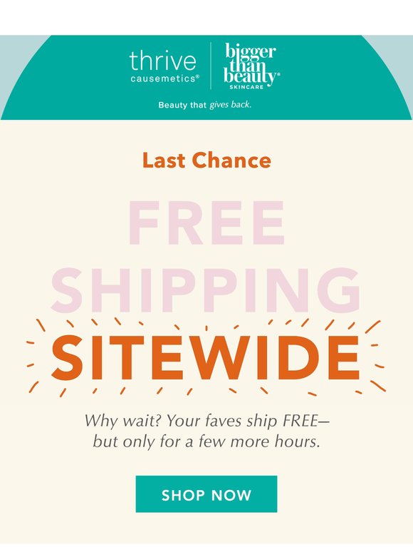 Hours Left: Free Shipping Ends Tonight!