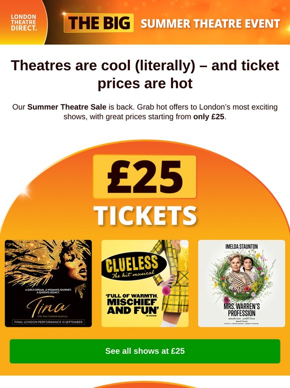 West End favourites from just £25 🎭