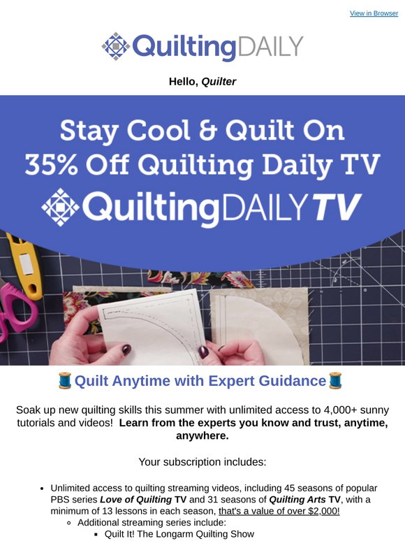 35% Off Quilting Daily TV With Unlimited Access to 4000+ Quilting Videos