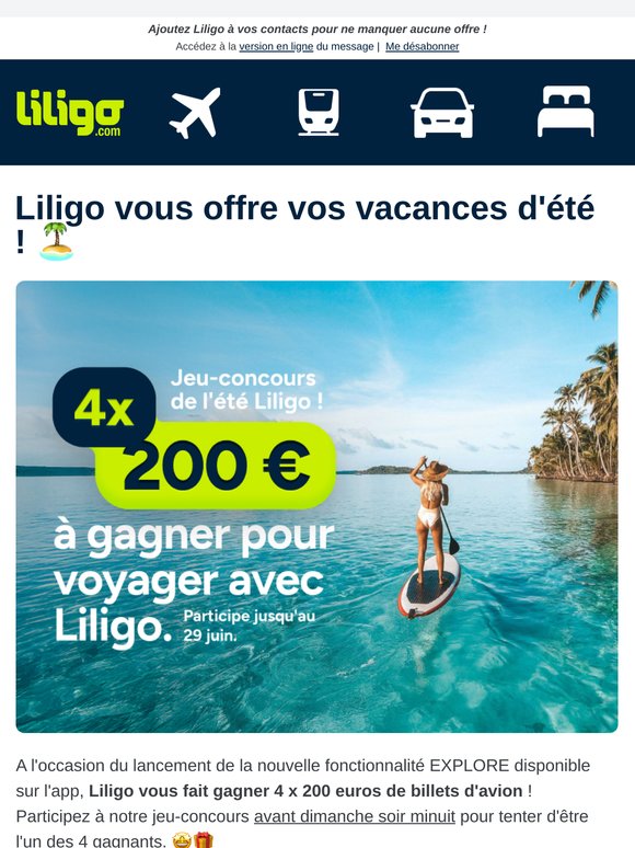 Concours Ete : Liligo vous paie vos vacances ! 😍☀️