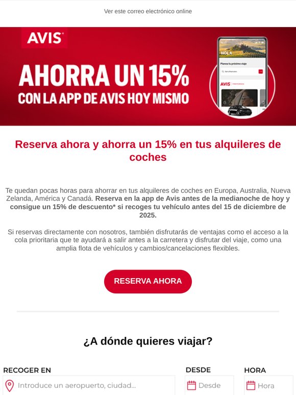 Última oportunidad para obtener un −15%, solo en la app de Avis