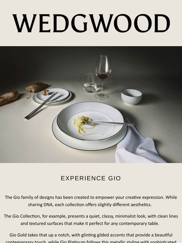 Experience the Gio Collections