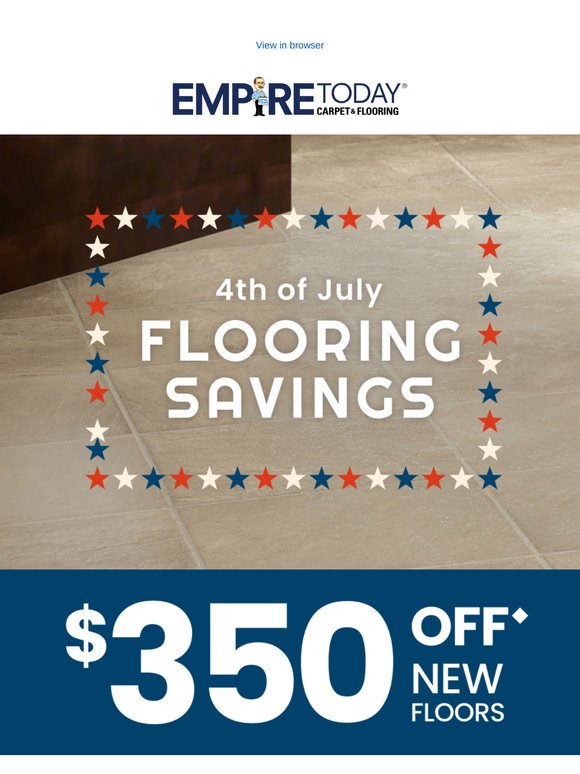New Floors in Time For 4th of July + $350 Off