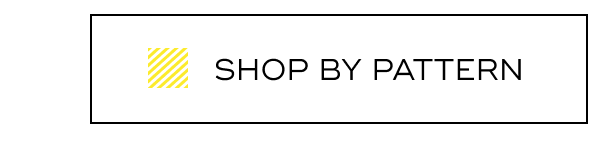 Shop by Pattern
