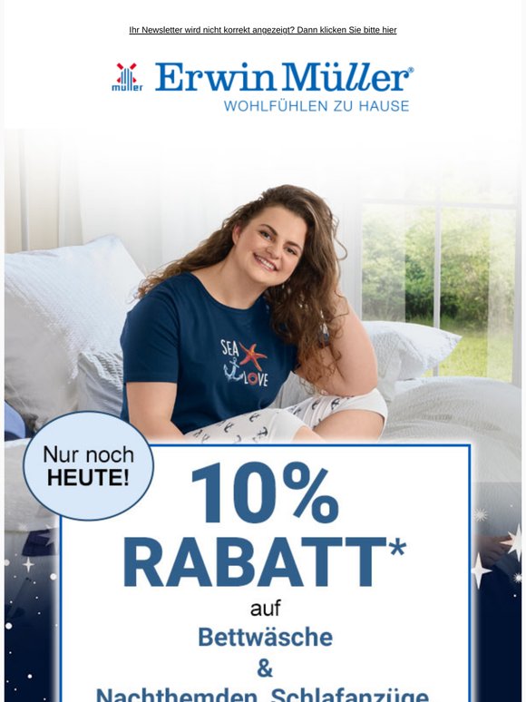 Nur noch heute - 10% Rabatt auf Bettwäsche & Nachtwäsche!
