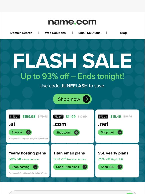 ENDS TONIGHT - The June flash sale is almost over!
