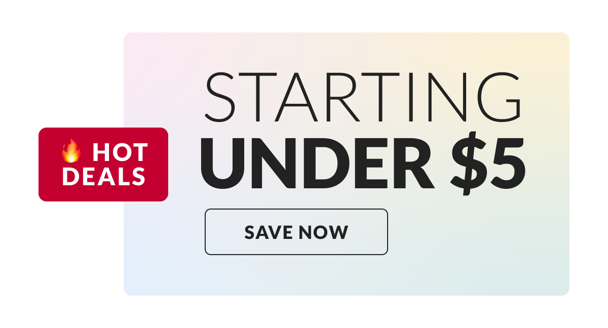 Hot Deals starting under $5