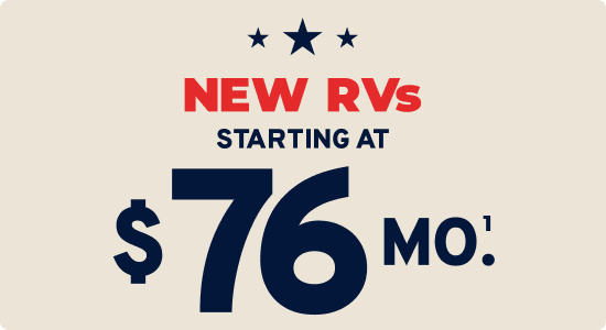 New RVs starting at $76/mo.