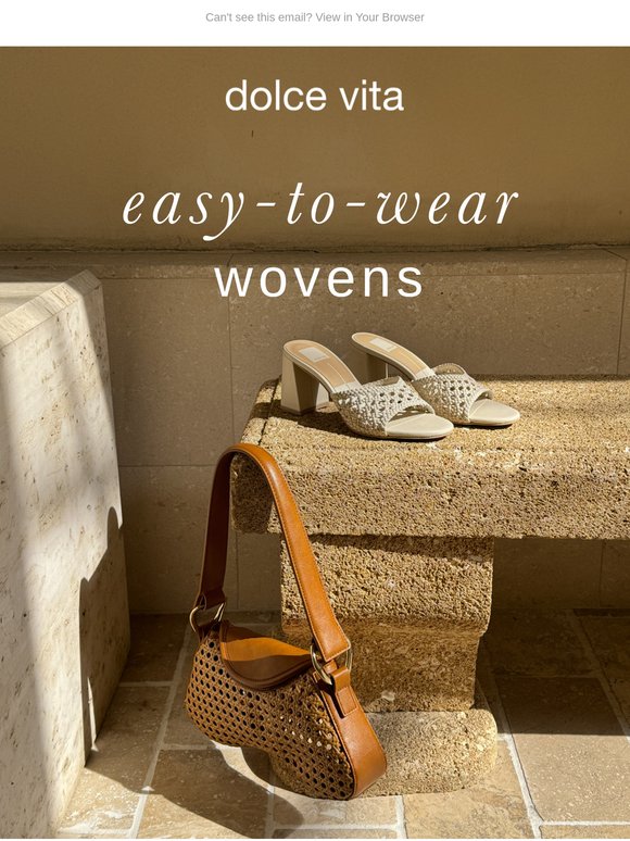 NOW TRENDING: WOVEN STYLES