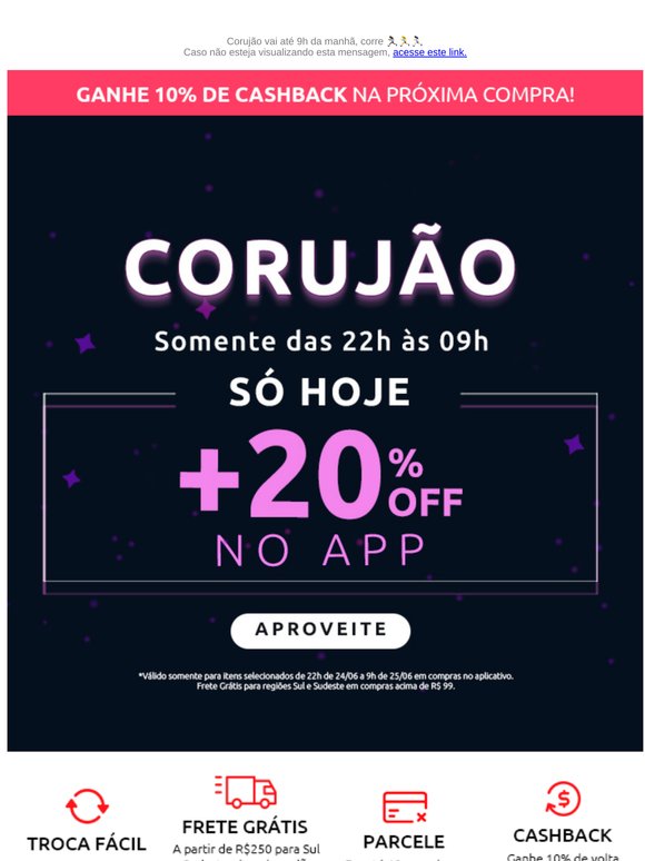 Tem 20% extra te esperando no APP!