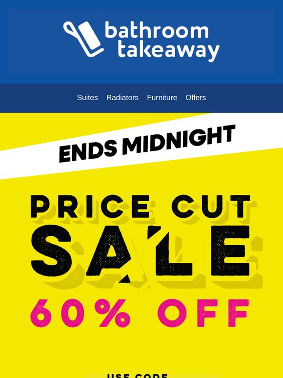 Final Hours: Bathroom Suite Sale Ends at Midnight 🛁