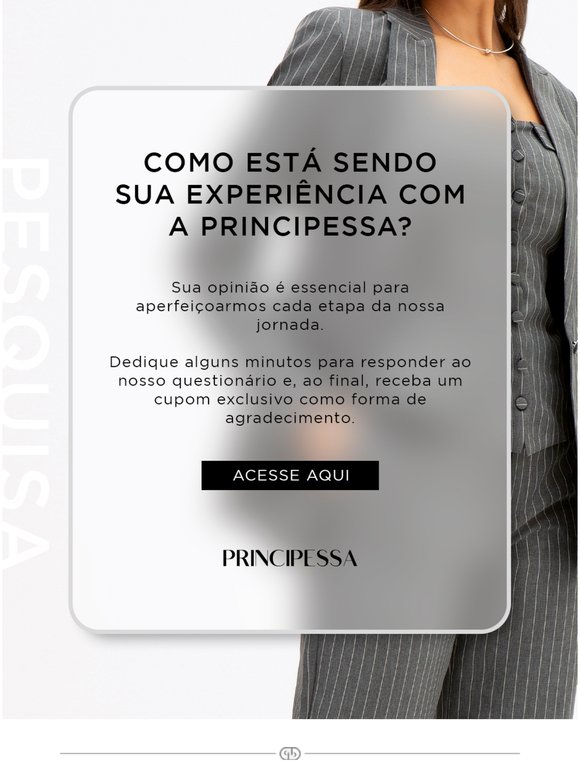 O que você acha da Principessa?