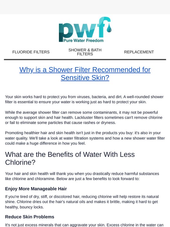 Why is a Shower Filter Recommended for Sensitive Skin?