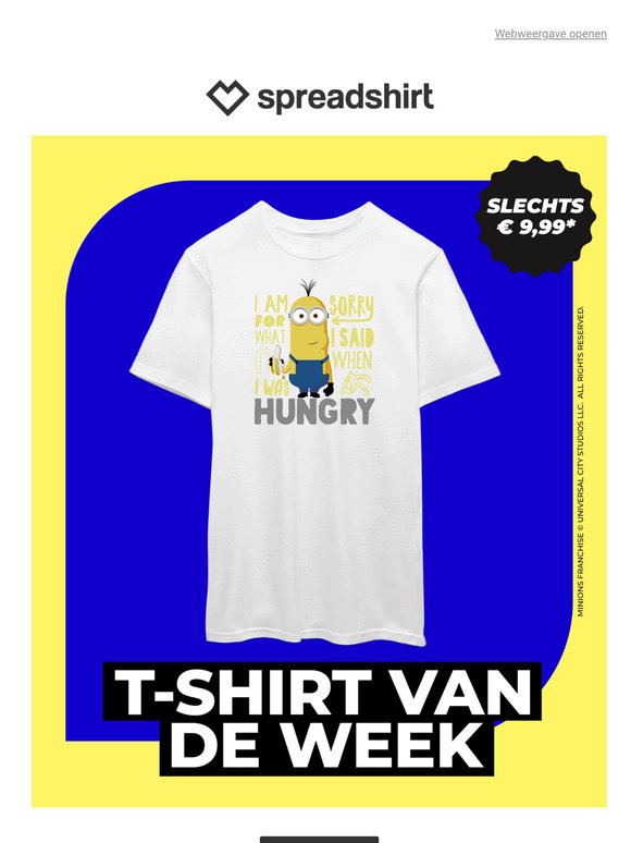 € 9,99 voor het 🍌  Minion-T-shirt van de week