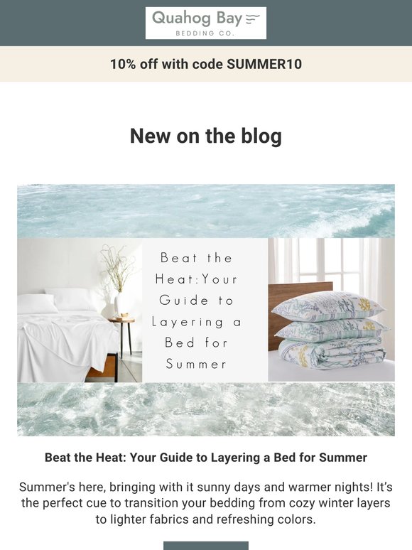 Beat the Heat: Your Guide to Layering a Bed for Summer