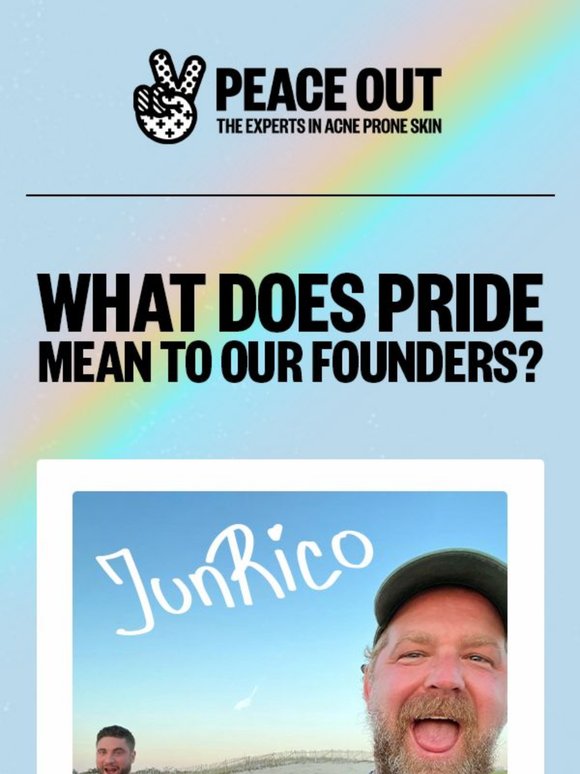 🏳️‍🌈 You Be You: A Pride Message from Peace Out's Founders