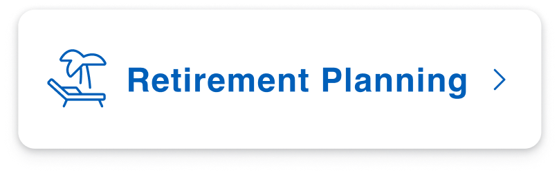 RETIRMENT PLANNING