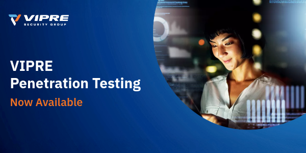 VIPRE Penetration Testing Now Available