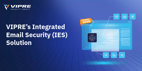 VIPRE Integrated Email Security (IES)