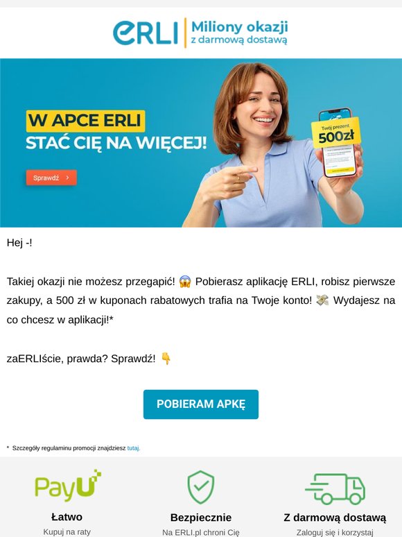 500 zł czeka na Ciebie w apce! 🎁
