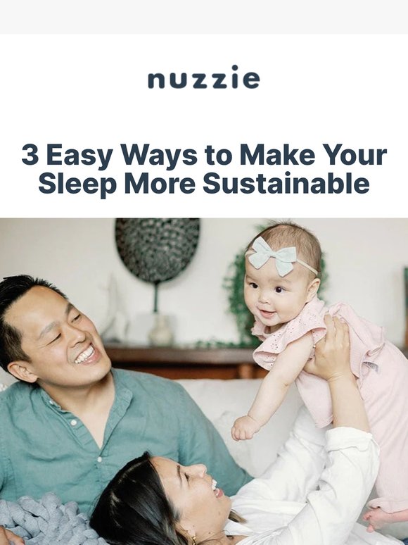 Sustainable Sleep Starts with Nuzzie 🌱