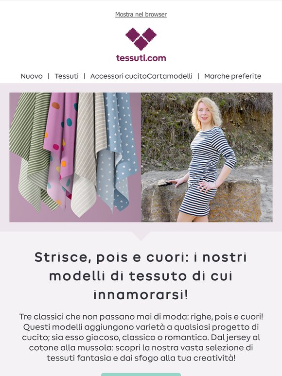 Strisce, pois e cuori: i nostri modelli di tessuto di cui innamorarsi